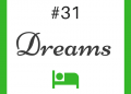 Short talks #31 Dreams