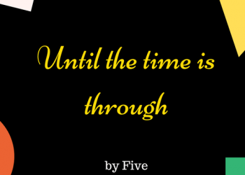 Learn with songs #23 Until the time is through